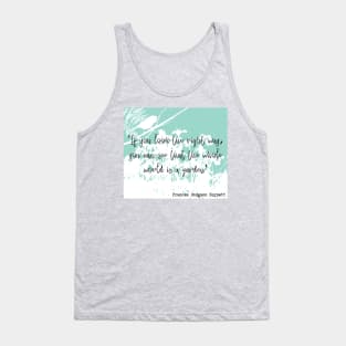 The Secret Garden Quote Tank Top